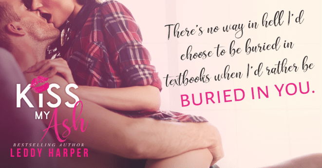 Kiss My Ash Teaser Text Books